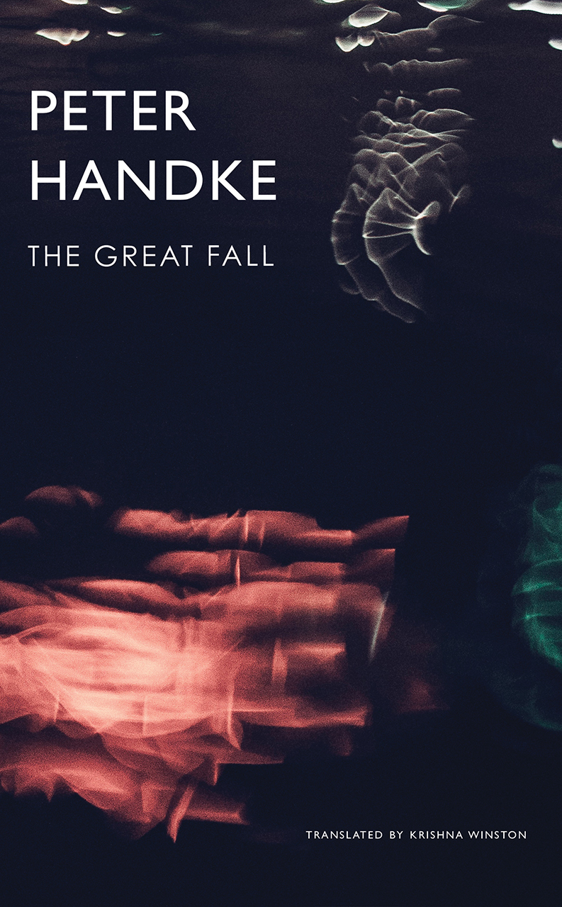 Peter Handke - The Great Fall - Book Cover